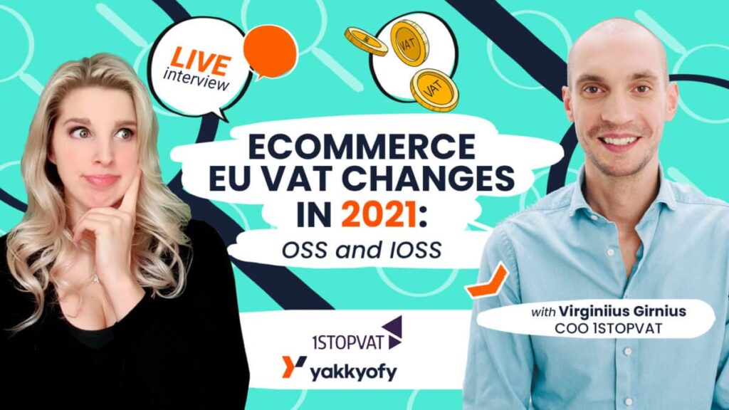 eCommerce EU VAT changes in 2021: OSS and IOSS