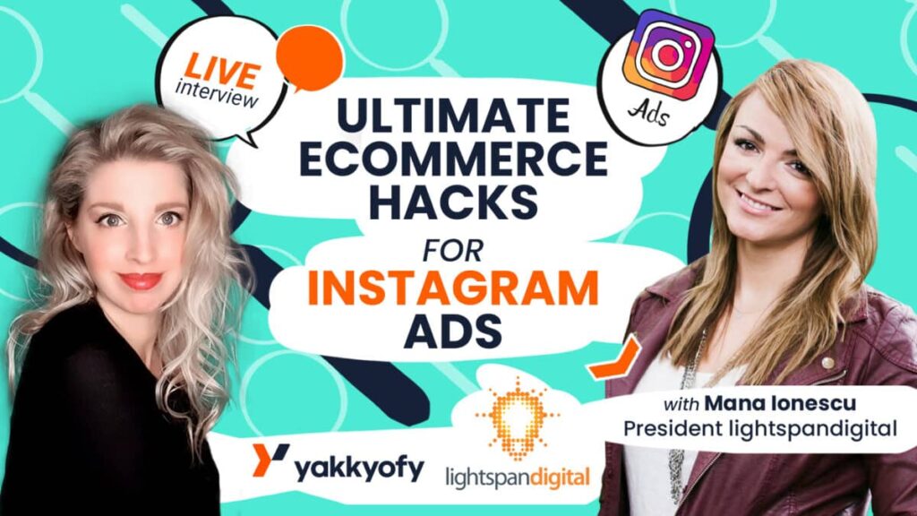 Ultimate eCommerce Hacks for Instagram Ads – LIVE with Mana Ionescu